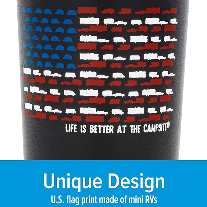 Camco Life is Better at The Campsite Tumbler | Heavy Duty Double Wall Vacuum Insulation | Crafted of 18/8 Stainless Steel | Unique RV U.S Flag Design on Charcoal Background | 20-oz (53065)